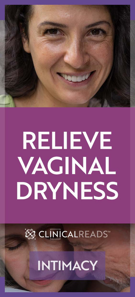 Relieve Vaginal Dryness Intimacy