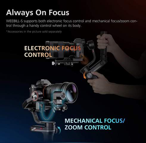 ZHIYUN Weebill-S Compact 3-Axis Handheld Gimbal Stabilizer for Mirrorless and DSLR Cameras & Lens Combos  always on focus 