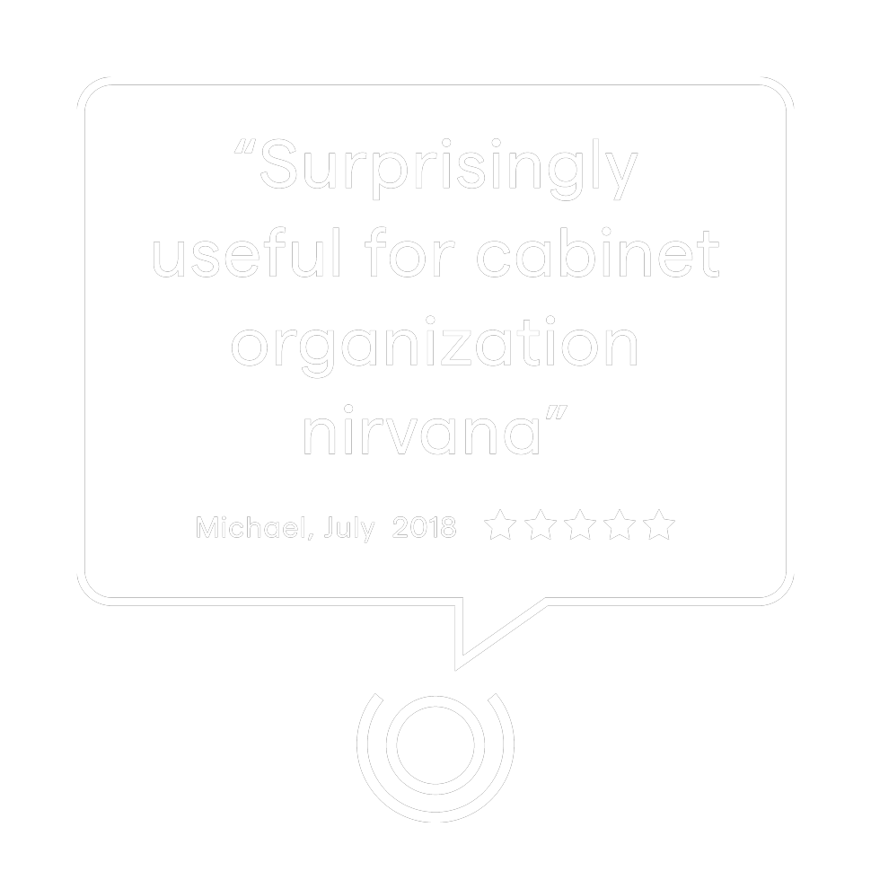Surprisingly useful for cabinet organization nirvana. Michael, July 2018, 5 Stars