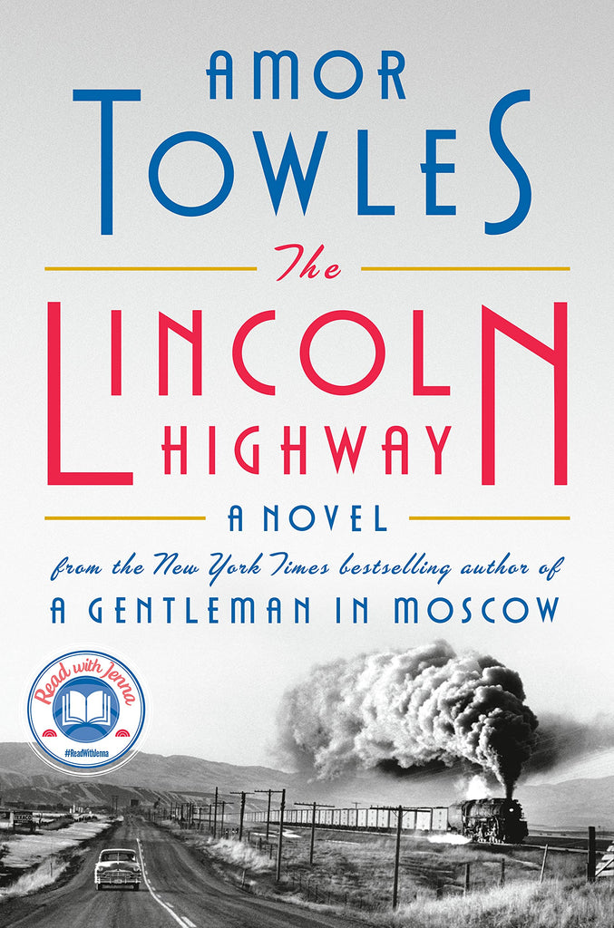 amor towles the lincoln highway