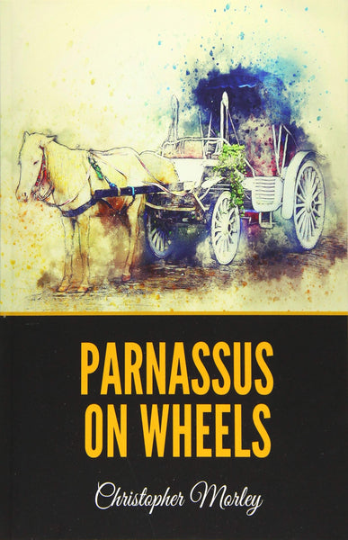 parnassus on wheels by christopher morley