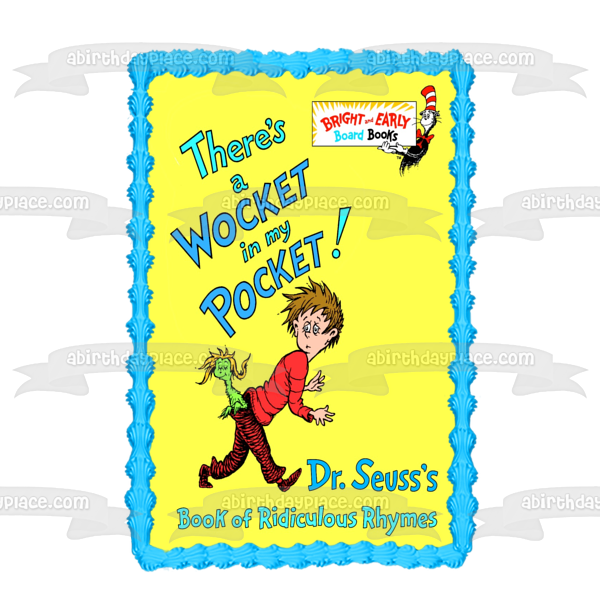 Dr Seuss There S A Wocket In My Pocket Book Cover Edible Cake Topper A Birthday Place