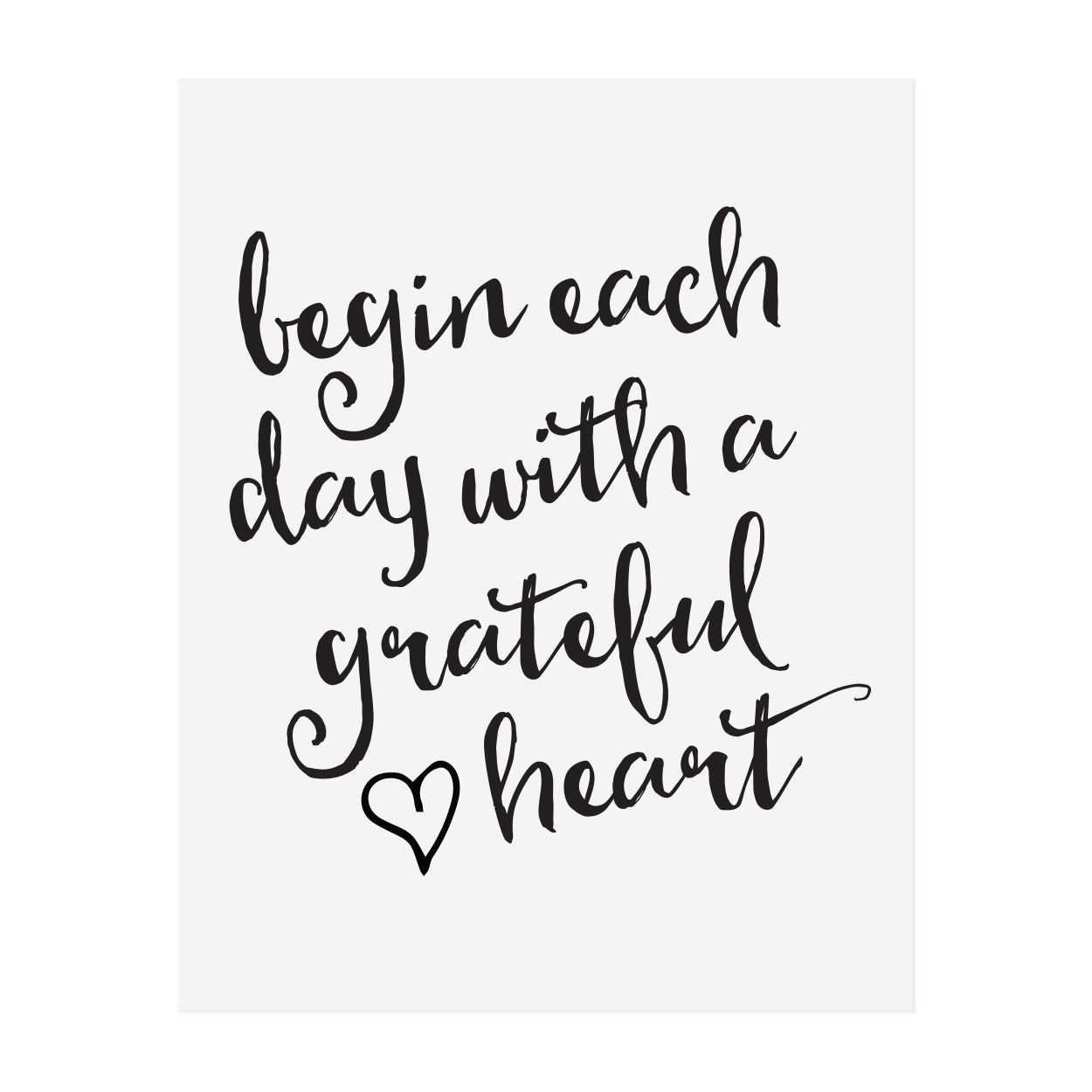 Begin Each Day with a Grateful Heart Art Print – The Anastasia Co.