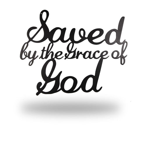 Saved By The Grace Of God