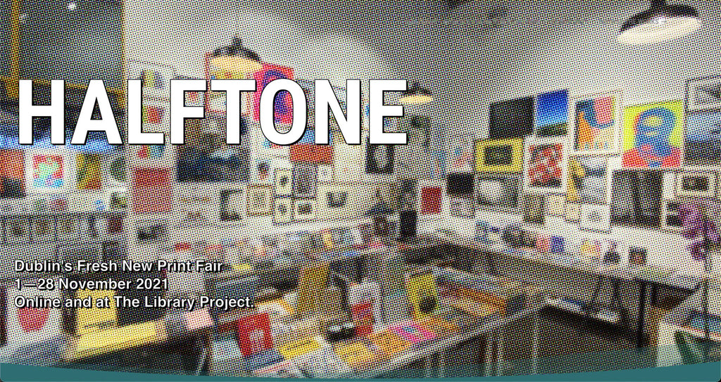 HALFTONE Print Fair 2021