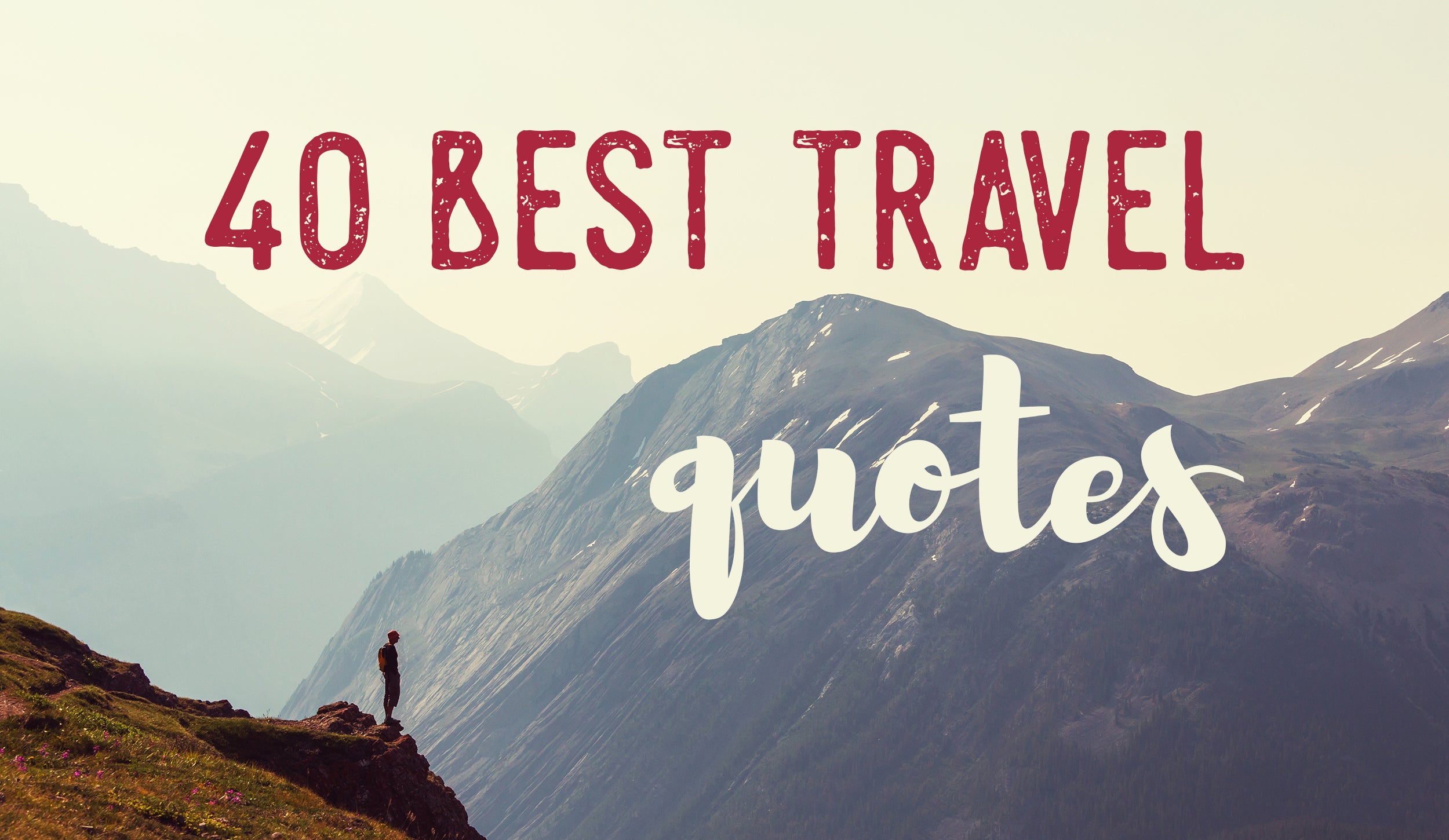 40 Best Travel Quotes – Staheekum