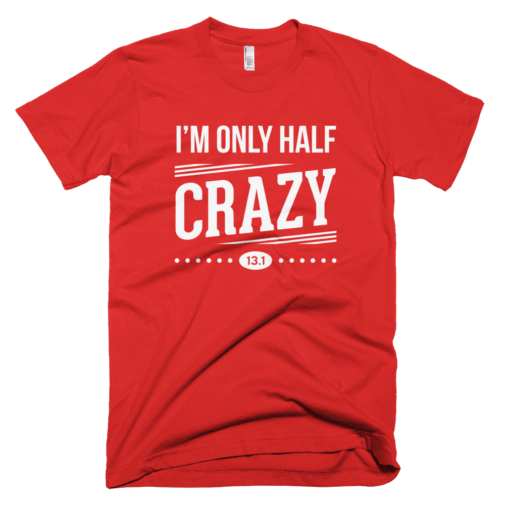 Only Half Crazy – Will Run For Bling & Charity, Inc.