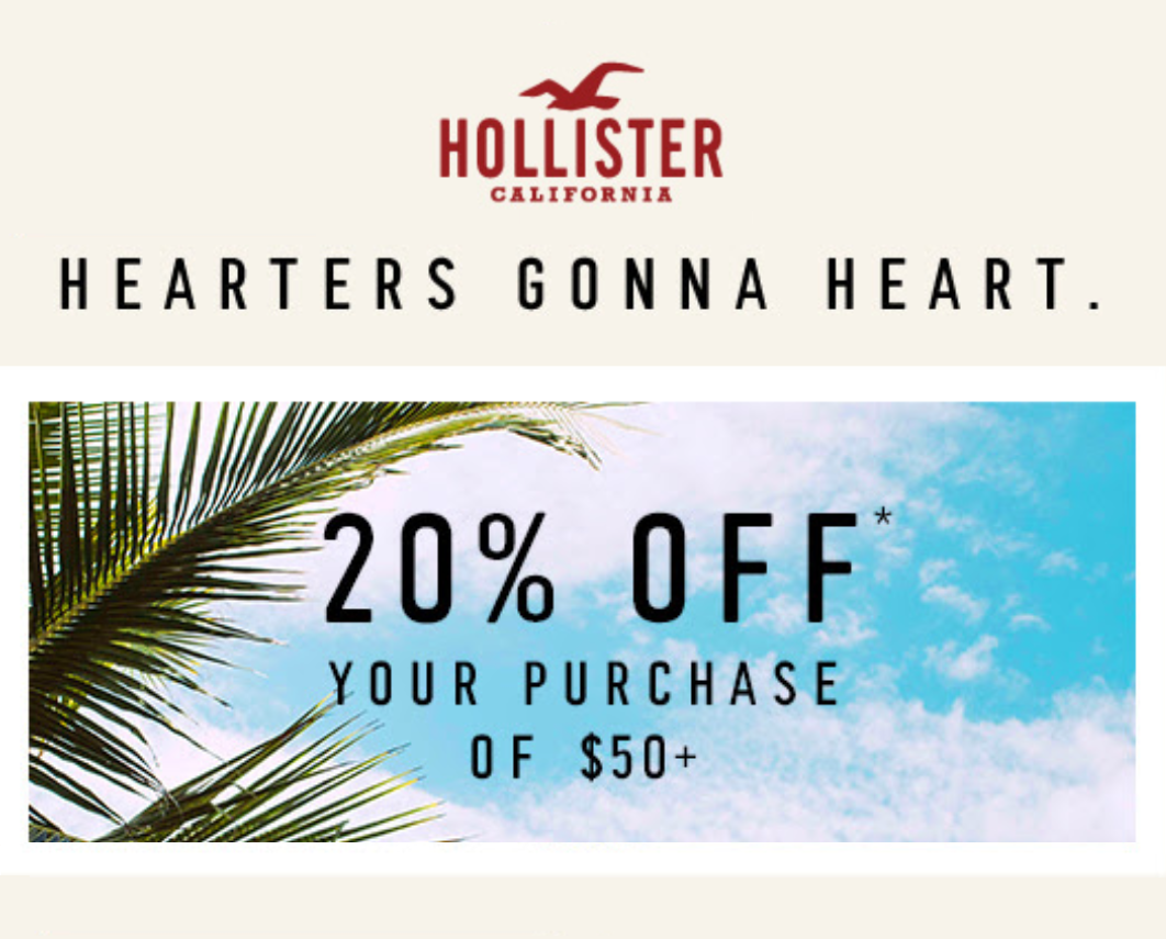 Hollister 20% off $50+ Purchase−Instant 