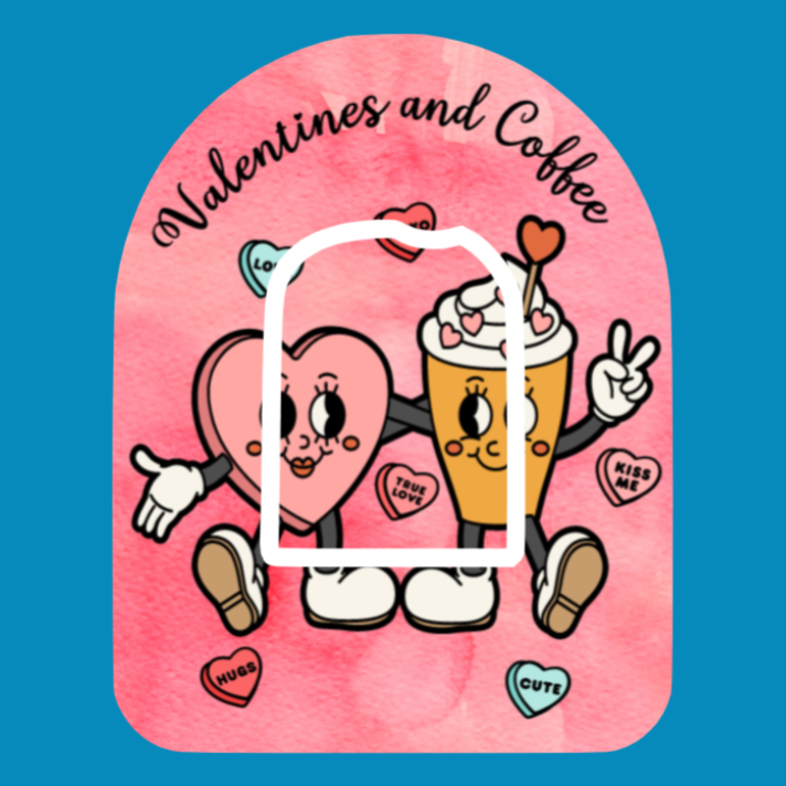 VALENTINES & COFFEE - OMNIPOD OVERLAY