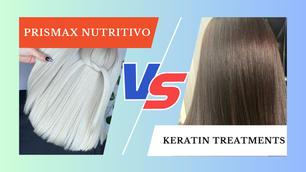 Prismax Nutritivo Vs Keratin Treatments Banner Image for Blog Post