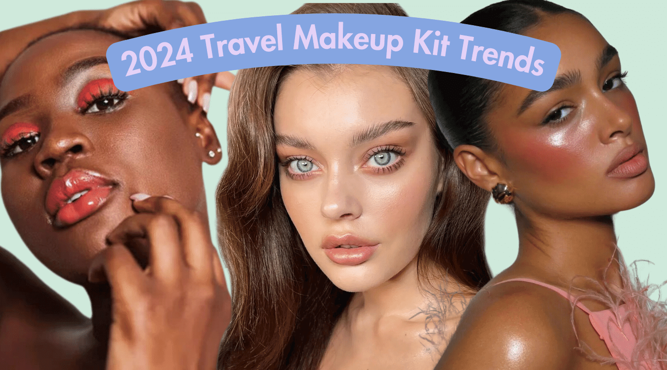 Three women showcasing 2024 travel makeup kit trends to try.