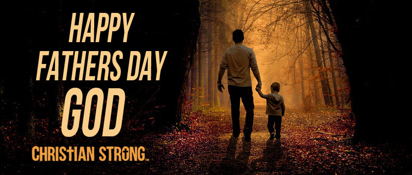 10 Bible Verses to Read to Dad This Father’s Day – Christian Strong