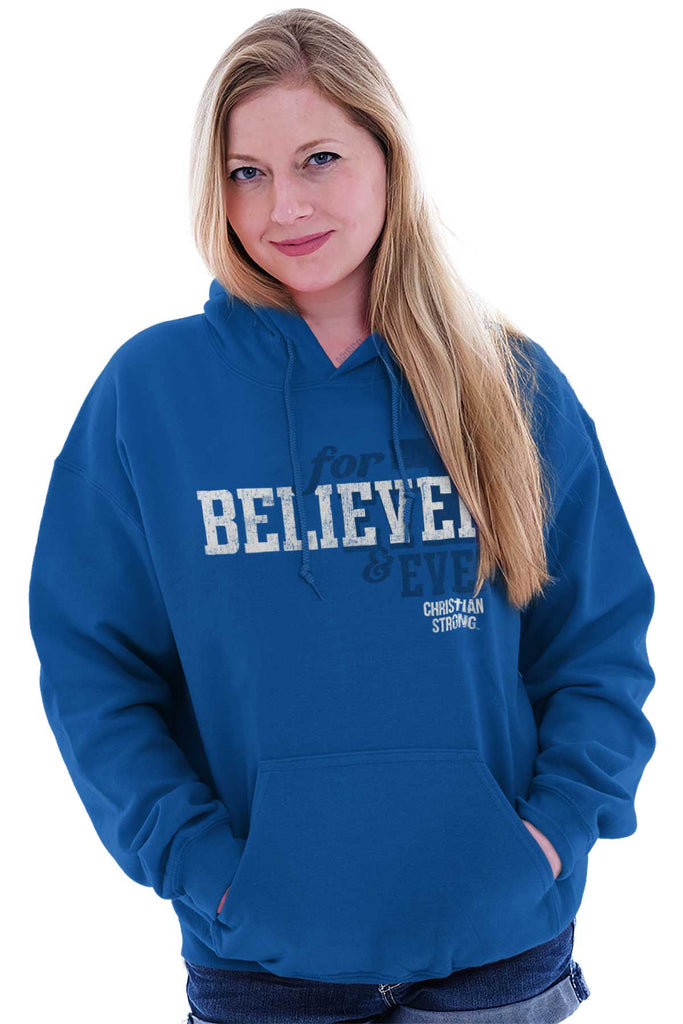 Believer Pullover Hooded Sweatshirt | – Christian Strong