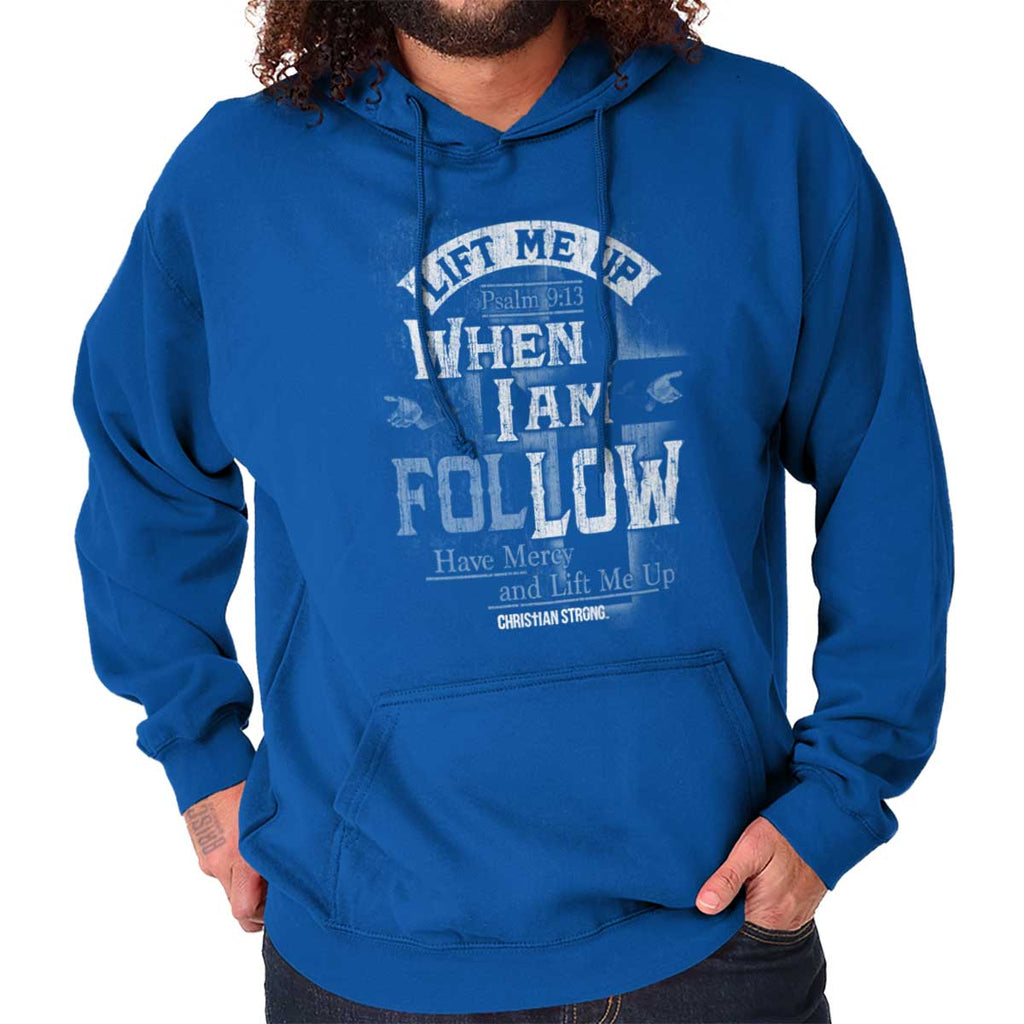 Lift Me Up Pullover Hooded Sweatshirt | – Christian Strong
