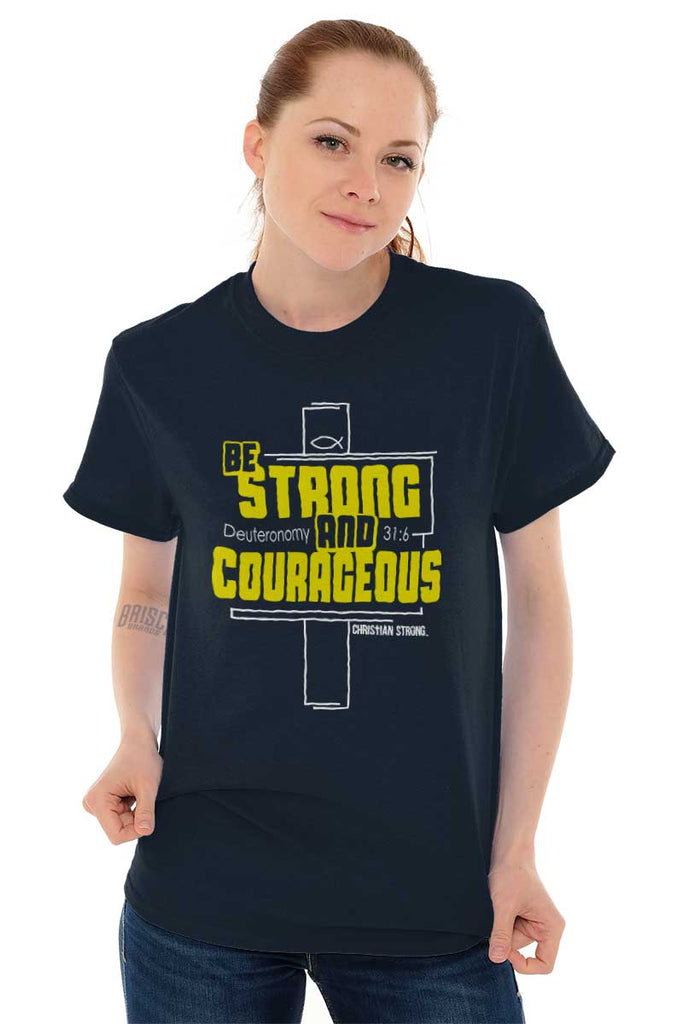 Strong and Courageou Heavy Cotton Tee | – Christian Strong