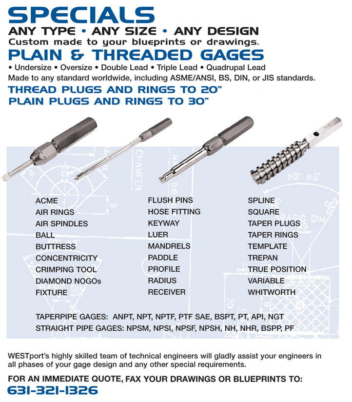 All types of custom made gages for precision measurement 