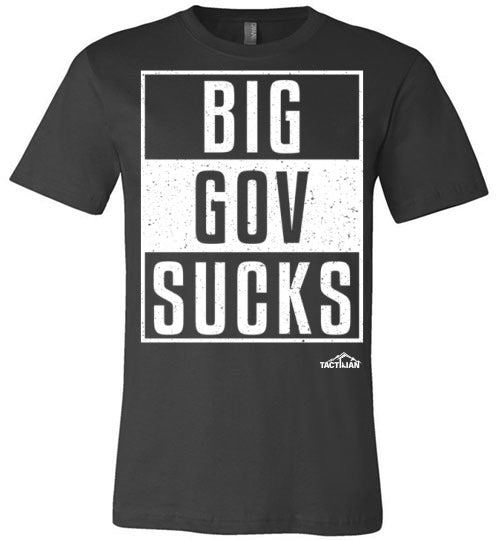 Big Gov Sucks Tactilian T-Shirt