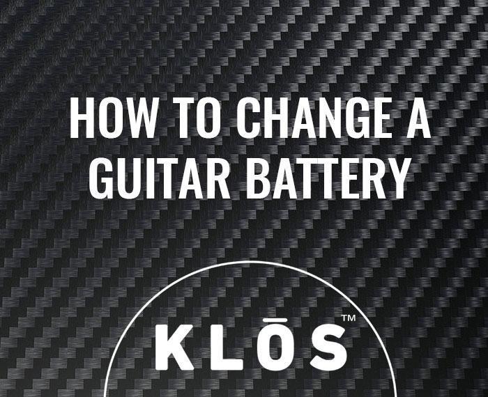 How to Change an Internal Acoustic Electric Battery
– KLOS Guitars
