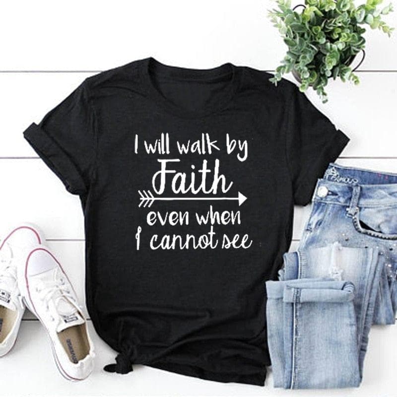  Ich werde durch den Glauben gehen, auch wenn ich nicht sehen kann T-Shirt Damenmode Kleidung T-Shirt Crewneck Top T-Shirt Christian Scripture T-Shirt 