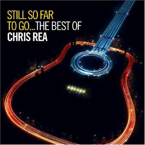 Chris Rea - Still So Far To Go...The Best Of
