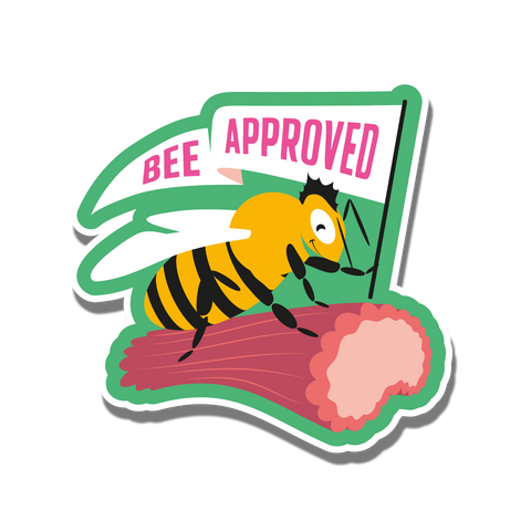 A bee riding on a rhubarb holding a flag with the words 'Bee Approved' on it. 