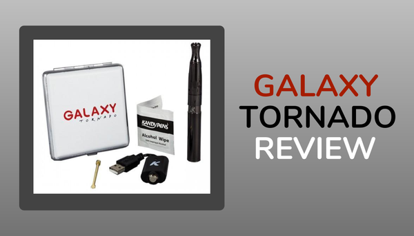 KandyPens Galaxy - Tornado Edition Vaporizer Review