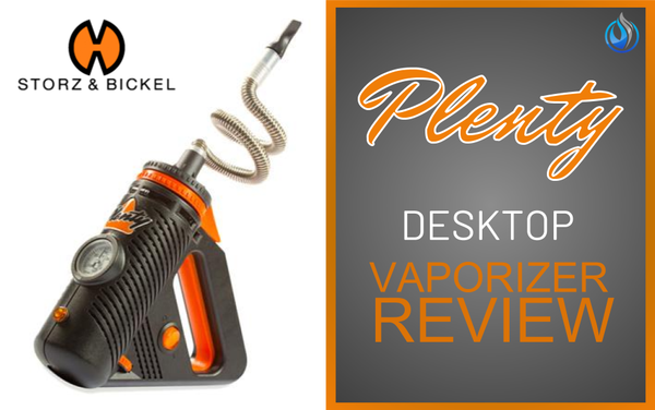 Storz & Bickel Plenty Vaporizer Review