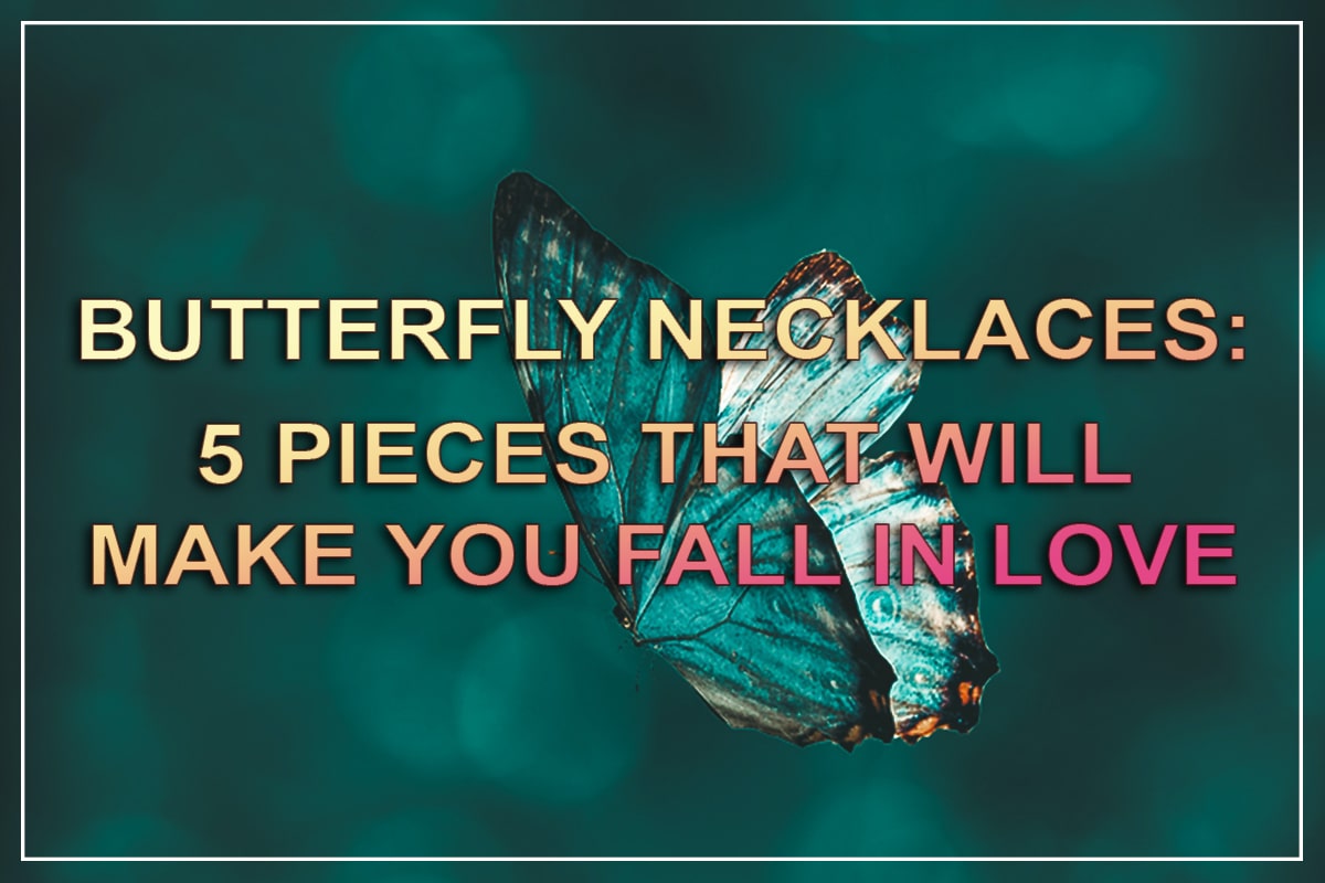 Butterfly necklaces that will make you fall in love