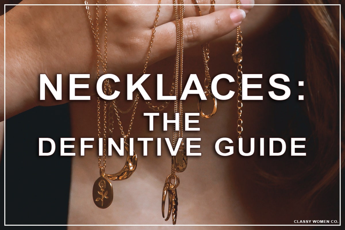 Necklaces definitive guide