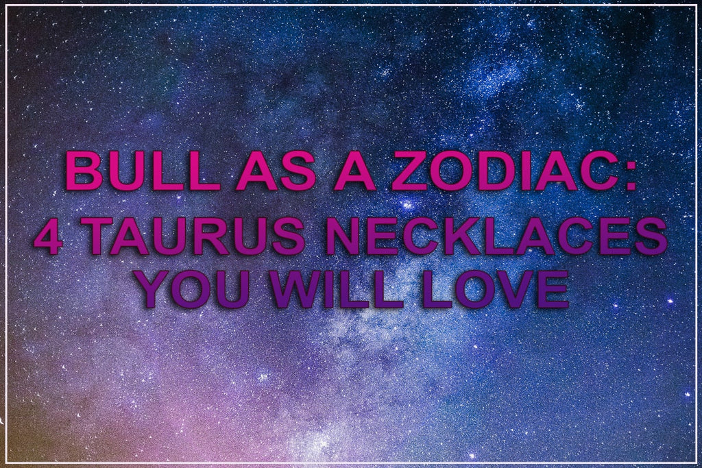 Taurus necklaces you will love