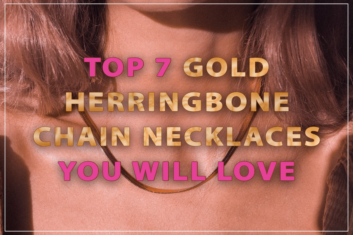 Gold herringbone chain necklaces you will love