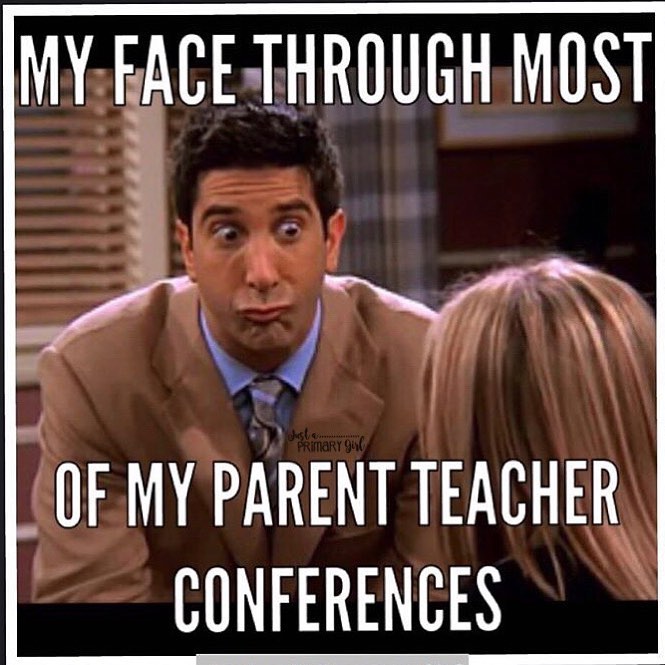 Teacher Meme - Parent Teacher Conference Face | Faculty Loungers Gifts