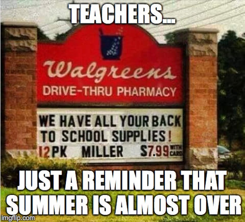 14 Back To School Memes All Teachers Can Relate To Faculty Loungers Gifts For Teachers