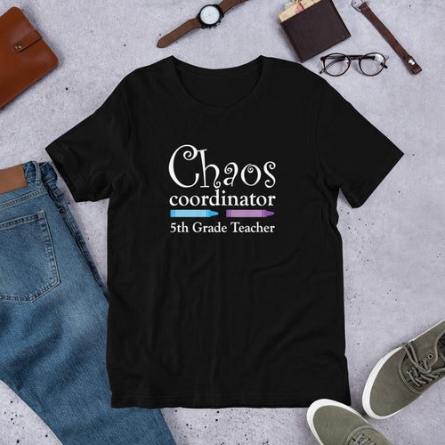 Fifth Grade Teacher Shirt Chaos Coordinator