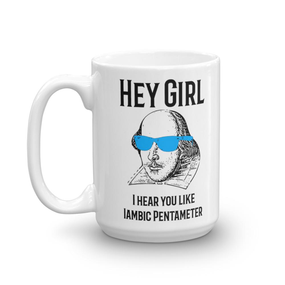 funny-english-literature-shakespeare-mug-hey-girl-i-meme-mug-for-engl