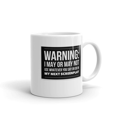 Funny Screenwriter Mug - WARNING!