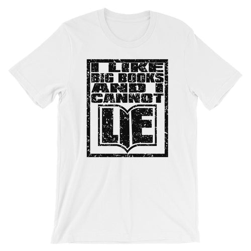 I Like Big Books Shirt