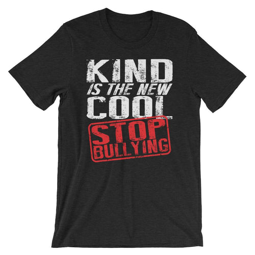 Kind is the New Cool - Stop Bullying T-Shirt