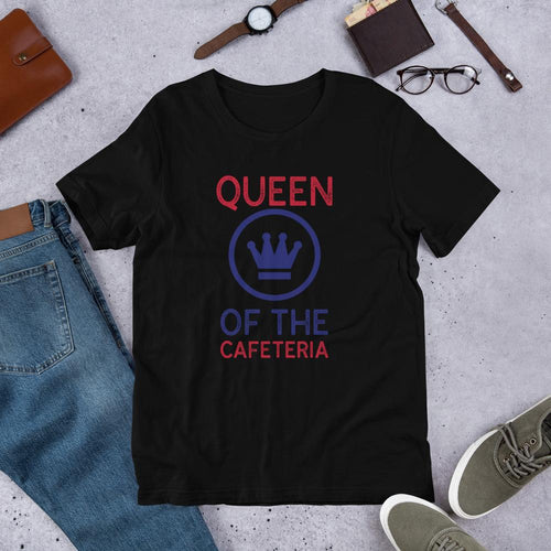Lunch Lady Queen of the Cafeteria Shirt