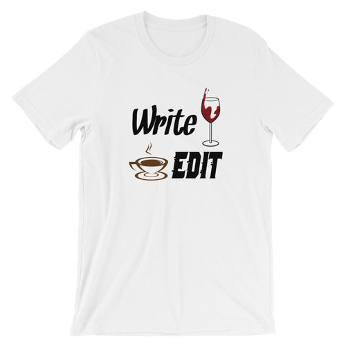 Writer Shirt - Write Drunk Edit Caffeinated