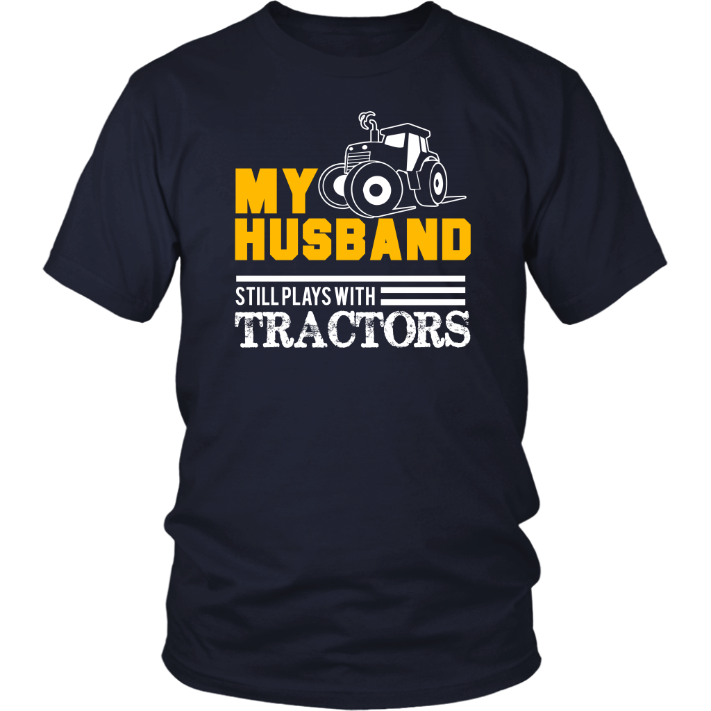 My Husband Still Plays With Tractors – Iconic Passion