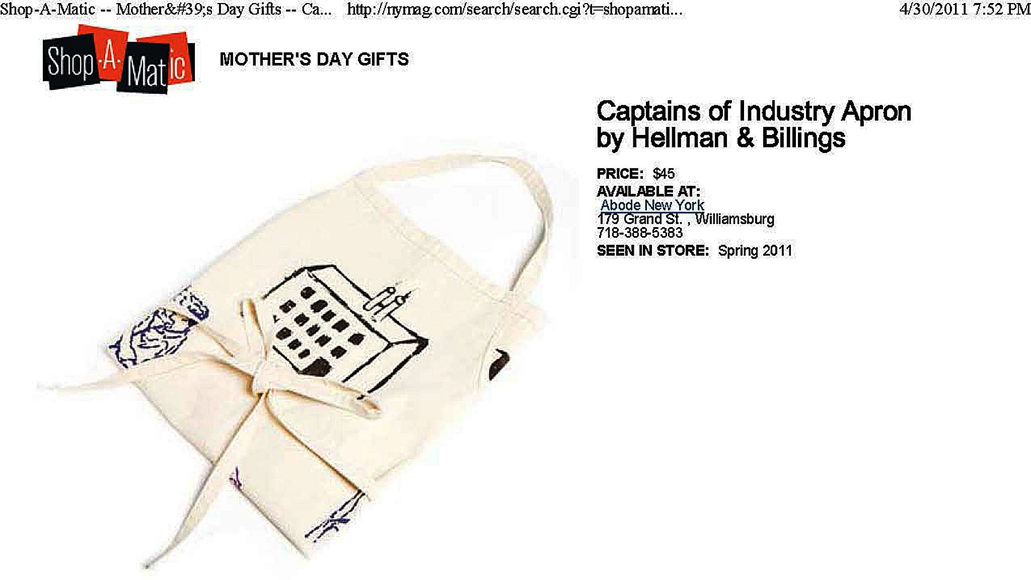 New York Magazine, Shop-a-Matic 2011 Mother's Day Gift Guide: Captains of Industry apron by Hellman & Billings, Nouma Salt & Pepper shakers by Ceramik B and Marla Dawn's Two for Tea teapot set and Nick Munro's Mercury Glass Cake Stand, April 30, 2011. 