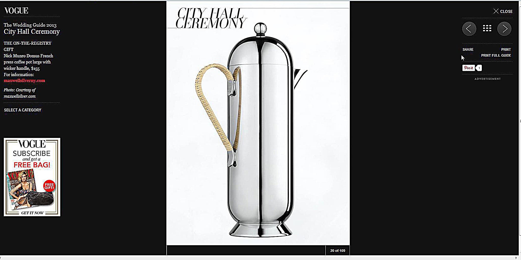Vogue.com: The Wedding Guide 2013 City Hall Ceremony The On-The-Registry Gift: Nick Munro Domus French-Press Coffee Pot Large with Wicker Handle.