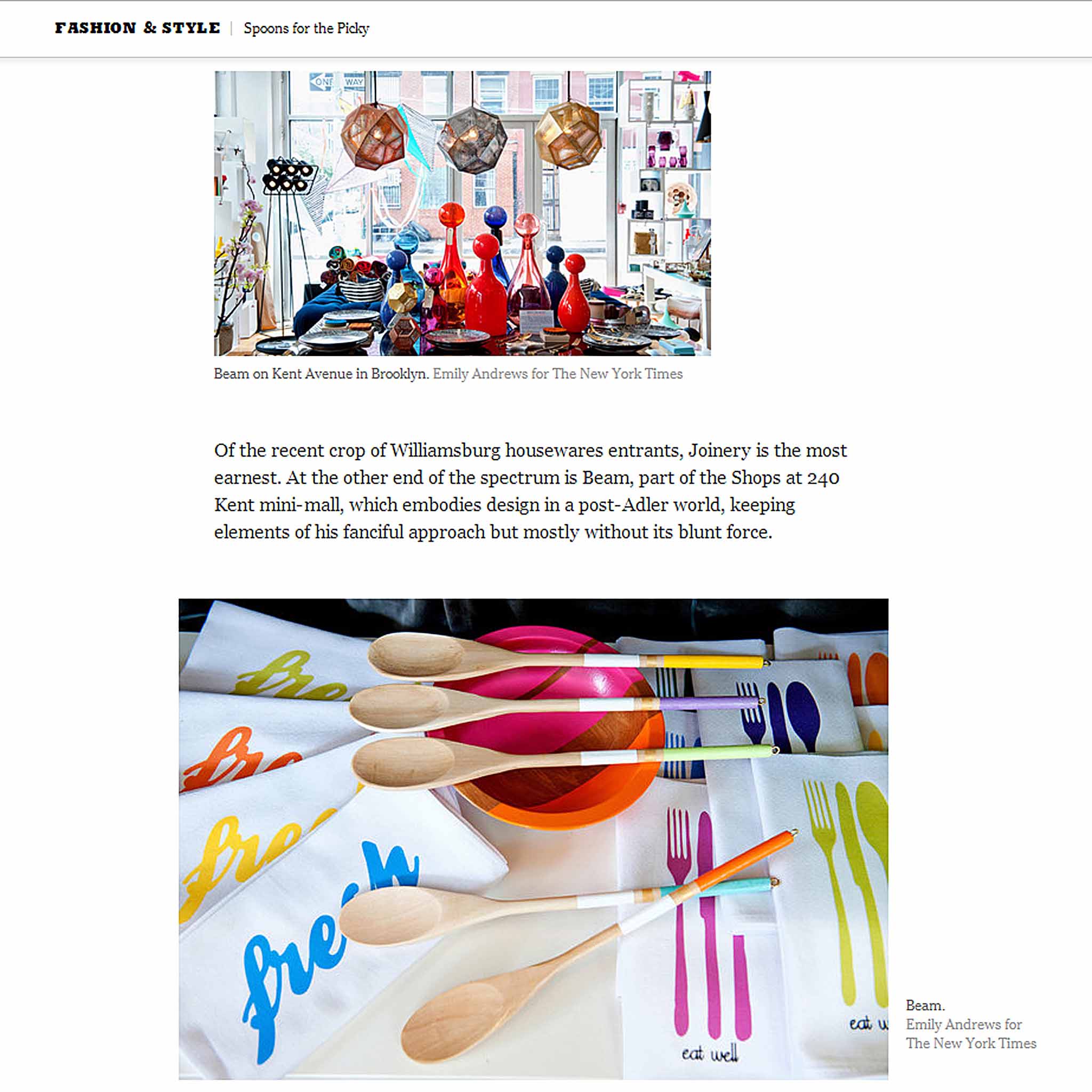 "Spoons for the Picky:  Shopping for Housewares in Brooklyn" by Jon Caramanica, The Critical Shopper, The New York Times, June 24, 2014. Photos: Jennifer S. Altman/The New York Times.