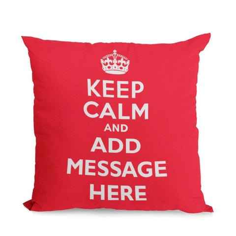 Personalised ‘Keep Calm’ Cushion