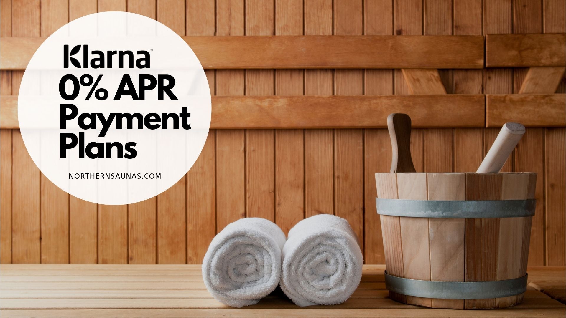 Northern Saunas Financing