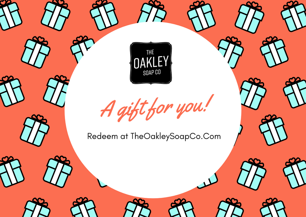 The Oakley Soap Co Digital Gift Card – The Oakley Soap Co.