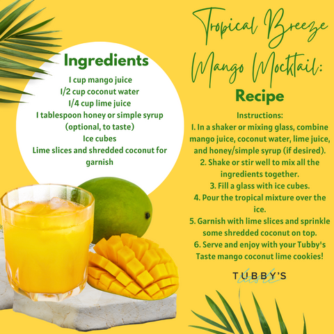Tropical Breeze Mocktail Recipe to Pair with Tubby's Taste Mango Coconut Lime Cookies