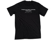 Matthew 10:8 (T-shirt, Black) | Christ For All Nations Store