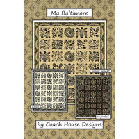 My Baltimore - pattern  by Coach House Designs for Kathy Schmitz for Moda Fabrics